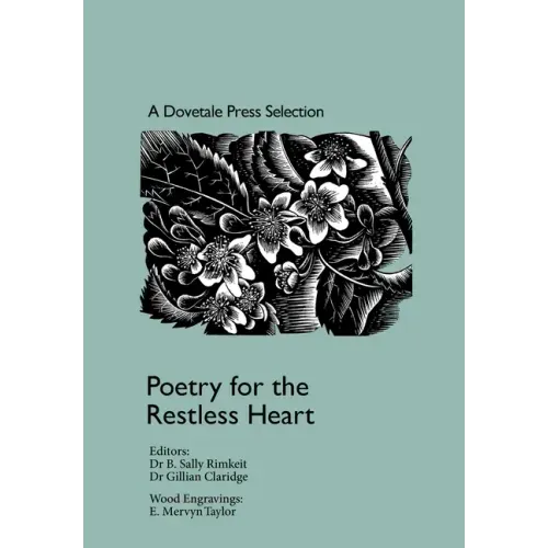 Poetry for the Restless Heart: A Dovetale Press Selection: Poetry for the Restless Heart