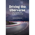 Driving The Uberverse: Diary of an Uber Driver And Why I Switched to LYFT