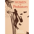 Women in Prehistory: Volume 4