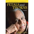 Petals and Thorns: A Memoir The round-the-world journey of a remarkable man