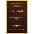 A Tour In Teesdale: Including Rokeby, Raby, Etc. (1848)