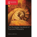 The Routledge Handbook of Trust and Philosophy