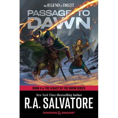Passage to Dawn: Dungeons & Dragons: Book 4 of the Legacy of the Drow Series