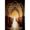 Crossing Thresholds: The Making and Remaking of a 21st-Century College Chaplain