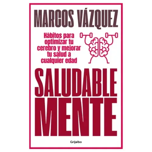 Saludable Mente / A Healthy Mind