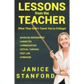 Lessons from the Teacher