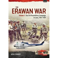 The Erawan War: Volume 1: The CIA Paramilitary Campaign in Laos, 1961-1969