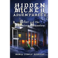 Hidden Mickey Adventures 2: Peter and the Missing Mansion