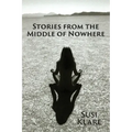 Stories From the Middle of Nowhere