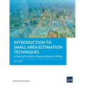 Introduction to Small Area Estimation Techniques: A Practical Guide for National Statistics Offices