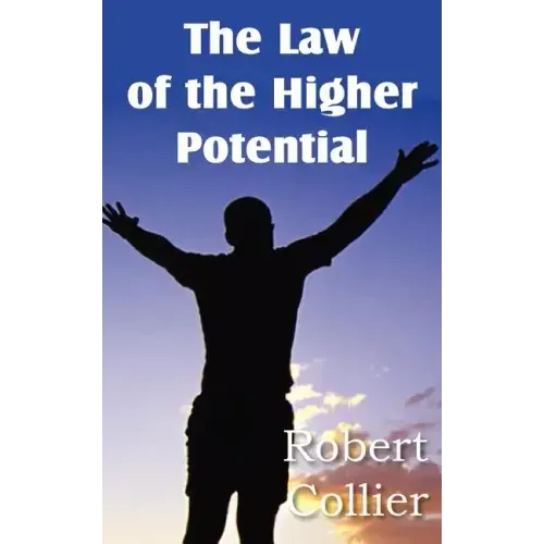 The Law of the Higher Potential