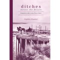 Ditches Across the Desert: Irrigation in the Lower Pecos Valley