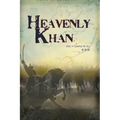 Heavenly Khan: A Biography of Emperor Tang Taizong