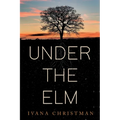 Under The Elm