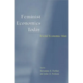 Feminist Economics Today: Beyond Economic Man