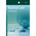 Nuclear Law: The Global Debate