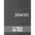 The Tesla FBI Files