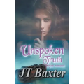 Unspoken Truth Perfect Moments