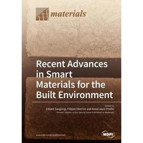 Recent Advances in Smart Materials for the Built Environment
