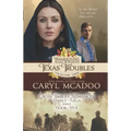 Texas Troubles: Cross Timbers Family Saga Book 5