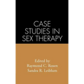 Case Studies in Sex Therapy