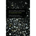 Accumulation: The Material Politics of Plastic
