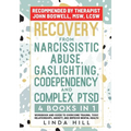 Recovery from Narcissistic Abuse, Gaslighting, Codependency and Complex PTSD (4 Books in 1): Workbook and Guide to Overcome Trauma, Toxic ... and Reco
