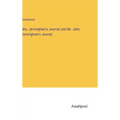 Mrs. Jerningham's Journal; and Mr. John Jerningham's Journal