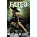 Fated: Karma Series, Book Three