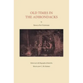 Old Times in the Adirondacks