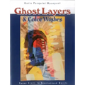Ghost Layers & Color Washes