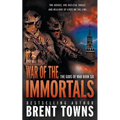 War of the Immortals: An Action-Adventure Series