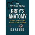 The Psychology of Grey's Anatomy