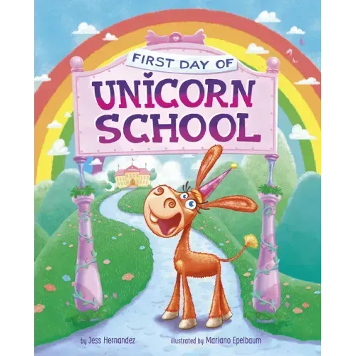 First Day of Unicorn School