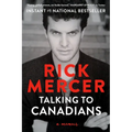 Talking to Canadians: A Memoir