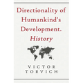 Directionality of Humankind's Development. History