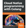 Cloud Native programming with Golang