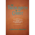 The Virgin Birth of Christ