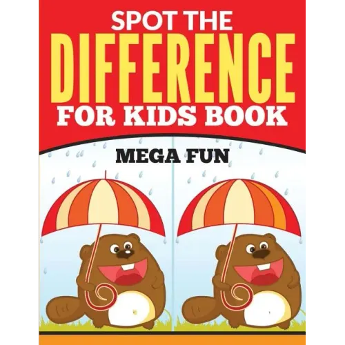 Spot The Difference For Kids Book (Mega Fun)