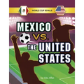 Mexico vs. the United States