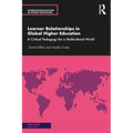 Learner Relationships in Global Higher Education: A Critical Pedagogy for a Multicultural World