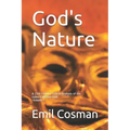 God's Nature: A 21st Century Critical Analysis of the Judeo-Christian God