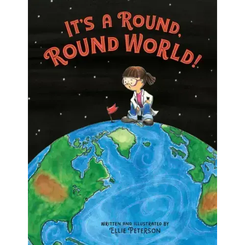 It's a Round, Round World!