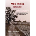 Mojo Rising: Masters of the Art