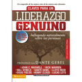 Claves para un liderazgo genuino: Influyendo naturalmente sobre las personas