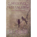 Second Chances: What His Heart Wants