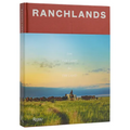 Ranchlands: From the Land, for the Land