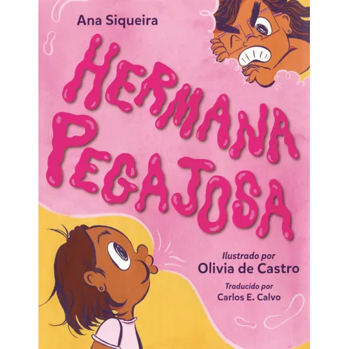 Hermana Pegajosa (Sticky Hermana)