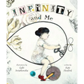 Infinity and Me