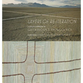 "Layers of Re-iteration": An exhibition and book dedicated to the memories of Nevadan artists Galen Brown and Jim McCormick.